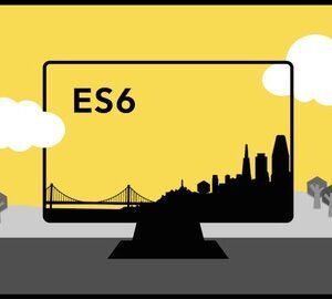 Essentials in JavaScript ES6 - A Fun and Clear Introduction
