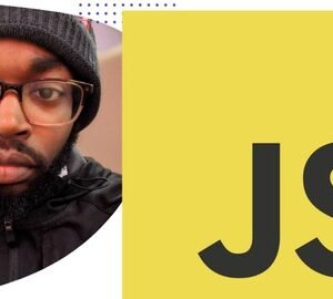 JavaScript Master Class for 2022 with HTML and CSS
