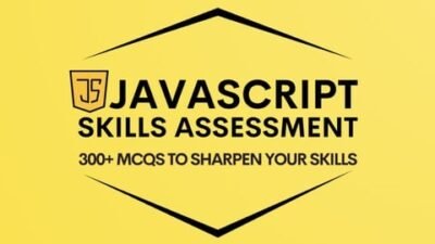 JavaScript Skills Assessment 300 MCQs to Sharpen Your Skills