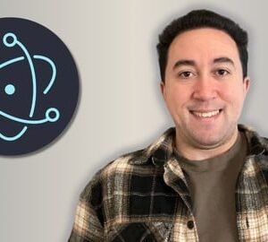 Master Electron: Build Desktop Applications using JavaScript